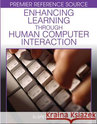 Enhancing Learning Through Human Computer Interaction Elspeth McKay 9781599043289