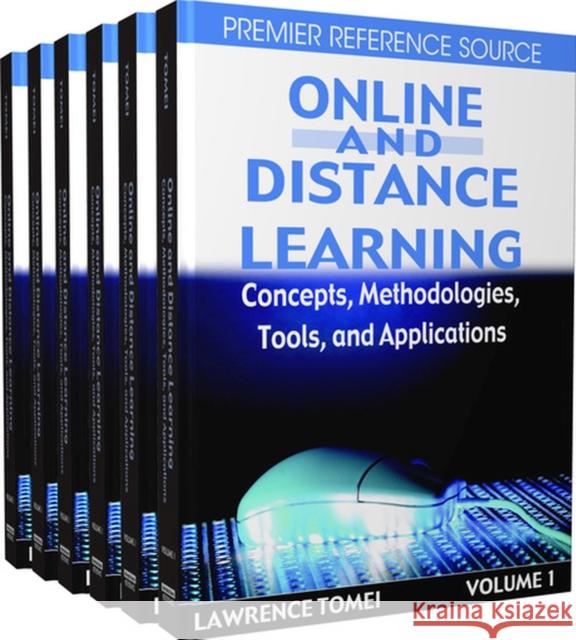 Online and Distance Learning: Concepts, Methodologies, Tools, and Applications Tomei 9781599049359 Idea Group Reference