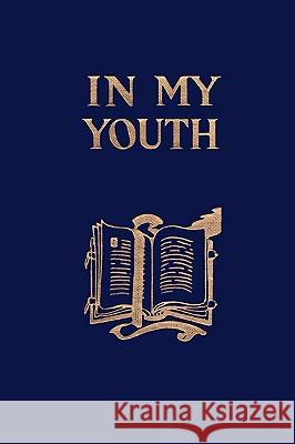 In My Youth (Yesterday's Classics) James Baldwin 9781599153148 Yesterday's Classics