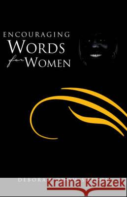 Encouraging Words for Women Deborah Odom Sutton 9781599261331