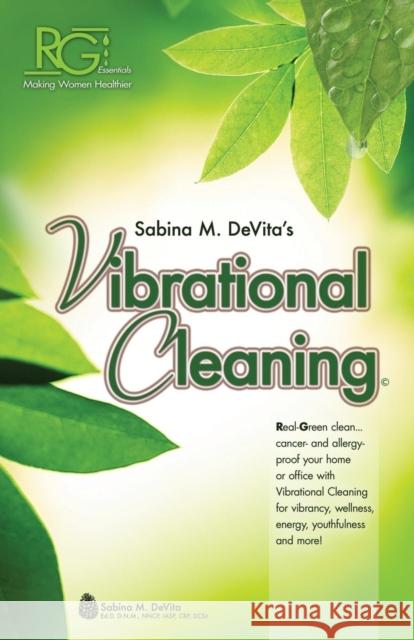 Vibrational Cleaning Dr. Sabina DeVita   9781599304267