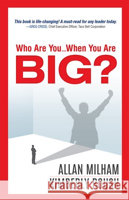 Who Are You...When You Are Big? Allan Milham Kimberly Roush 9781599324555
