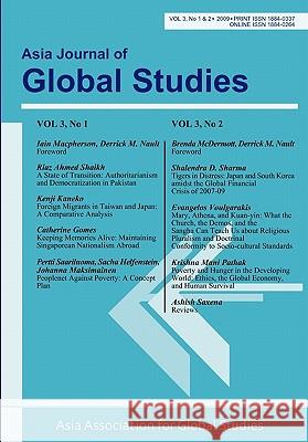 Asia Journal of Global Studies: Vol. 3, Nos. 1 and 2 Nault, Derrick M. 9781599428260 Brown Walker Press (FL)