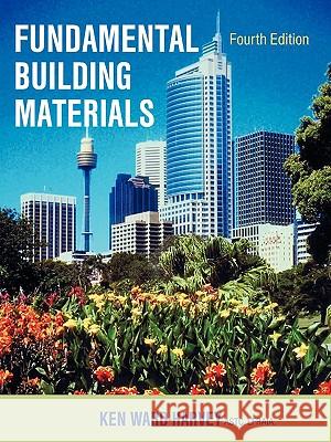 Fundamental Building Materials: Fourth Edition Ward-Harvey, Ken 9781599429540 Universal Publishers