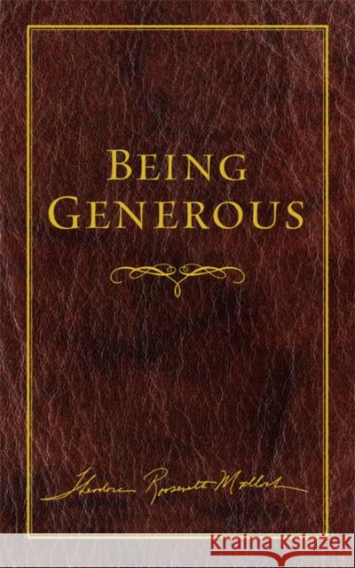 Being Generous Theodore R. Malloch 9781599473161 Templeton Foundation Press