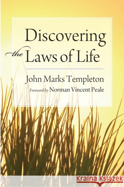 Discovering the Laws of Life Sir John Templeton 9781599473178