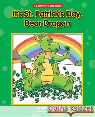 It's St. Patrick's Day, Dear Dragon Margaret Hillert 9781599531618 Norwood House Press