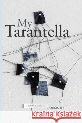 My Tarantella Jennifer Martelli 9781599541303