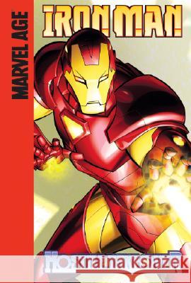 Hostile Takeover Fred Va James Cordeiro 9781599615547 Marvel Age