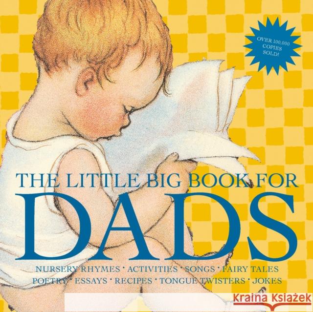 The Little Big Book for Dads, Revised Edition Lena Tabori, H. Clark Wakabayashi 9781599620671