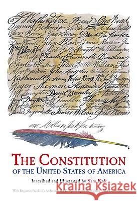 The Constitution of the United States of America Sam Fink 9781599620824 Welcome Books