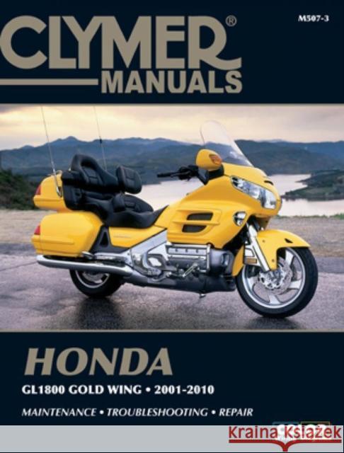 Honda 1800 Gold Wing 2001-2010 Ron Wright 9781599693873 Haynes Publishing Group