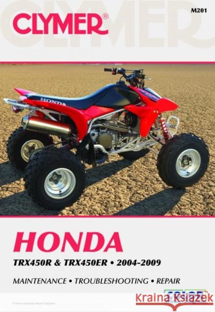 Honda TRX450 Series ATV (2004-2009) Service Repair Manual Haynes Publishing 9781599694115 Haynes Publishing Group