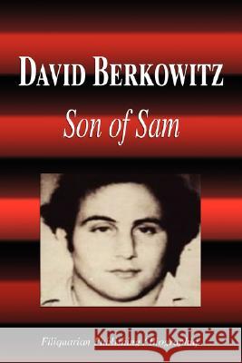 David Berkowitz - Son of Sam (Biography) Biographiq 9781599861791 Biographiq