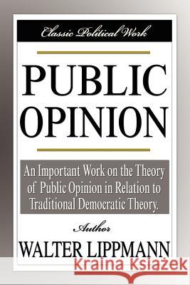 Public Opinion Walter Lippmann 9781599866833 0