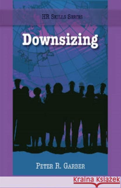 Downsizing Peter Garber 9781599961156