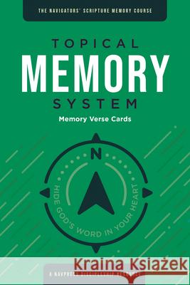 Topical Memory System, Memory Verse Cards: Hide God's Word in Your Heart The Navigators 9781600064340 NavPress Publishing Group