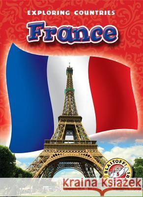 France Rachel Grack 9781600146718 Blastoff! Readers