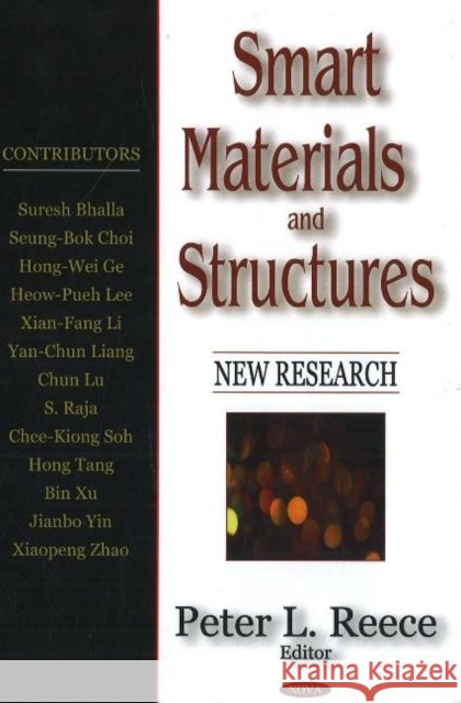 Smart Materials & Structures: New Research Peter L Reece 9781600211072