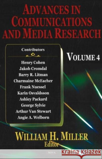 Advances in Communications & Media Research: Volume 4 William H Miller 9781600211898 Nova Science Publishers Inc