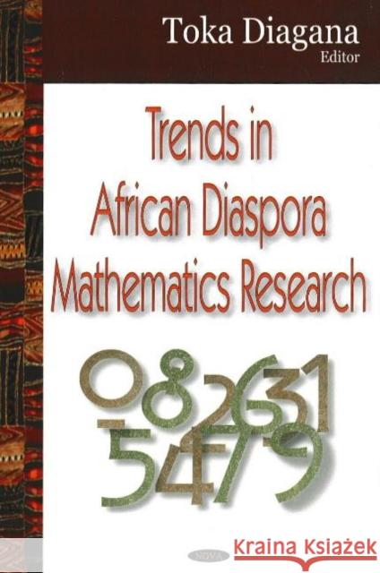 Trends in African Diaspora Mathematics Research Luther V Reddington 9781600213311 Nova Science Publishers Inc