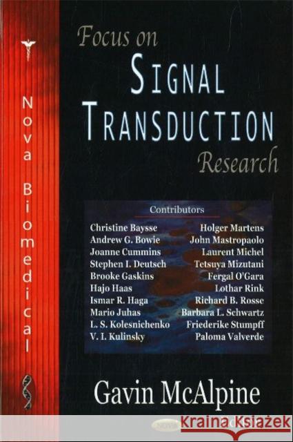 Focus on Signal Transduction Research Gavin McAlpine 9781600213762 Nova Science Publishers Inc