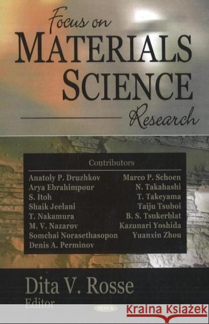 Focus on Materials Science Research Dita V Rosse 9781600213991 Nova Science Publishers Inc