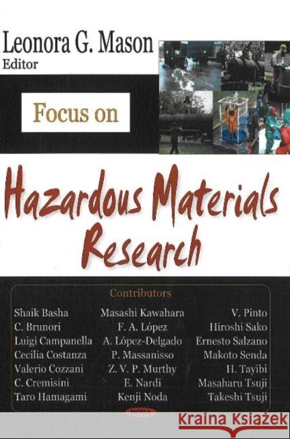 Focus on Hazardous Materials Research Leonora G Mason 9781600214523 Nova Science Publishers Inc