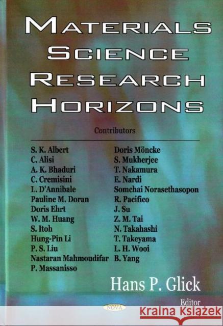 Materials Science Research Horizons Hans P Glick 9781600214813 Nova Science Publishers Inc