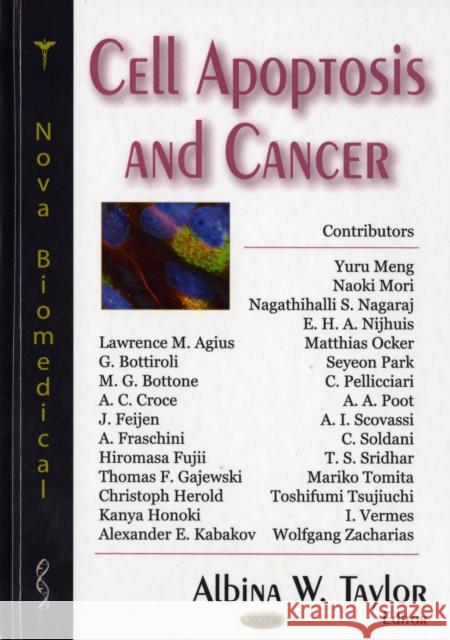 Cell Apoptosis & Cancer Albina W Taylor 9781600215063 Nova Science Publishers Inc