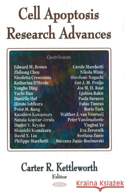 Cell Apoptosis Research Advances Carter R Kettleworth 9781600215094 Nova Science Publishers Inc