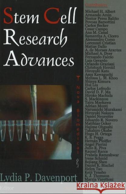 Stem Cell Research Advances Lydia P Davenport 9781600215193 Nova Science Publishers Inc