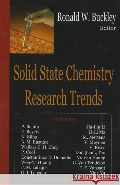 Solid State Chemistry Research Trends Ronald W Buckley 9781600215674