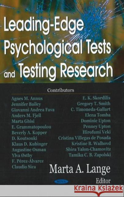 Leading-Edge Psychological Tests & Testing Research Marta A Lange 9781600215711 Nova Science Publishers Inc