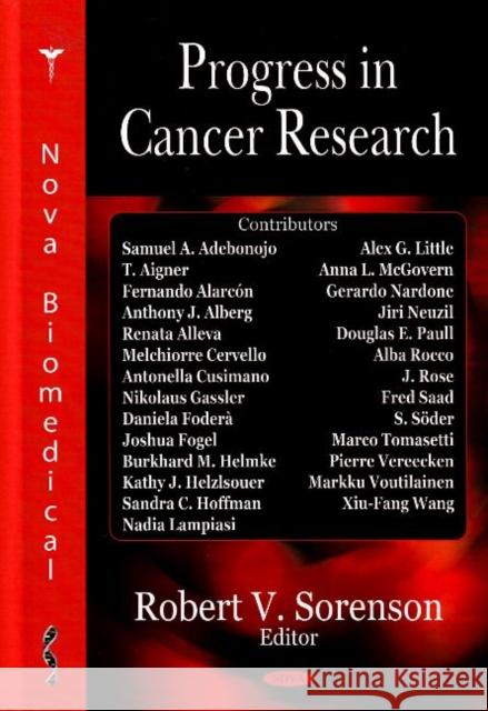 Progress in Cancer Research Robert V Sorenson 9781600216459