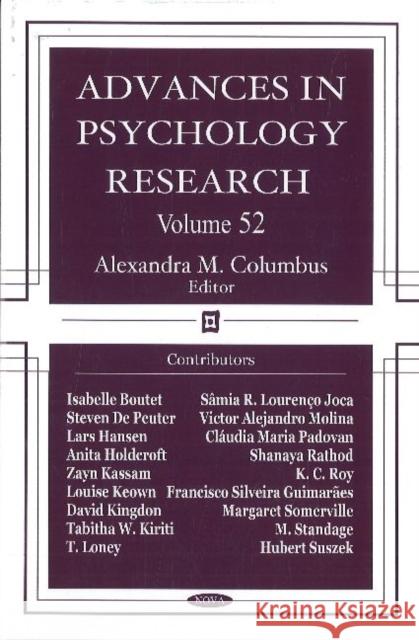 Advances in Psychology Research: Volume 52 Alexandra M Columbus 9781600216626 Nova Science Publishers Inc