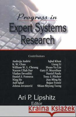 Progress in Expert Systems Research Ari P Lipshitz 9781600216909 Nova Science Publishers Inc