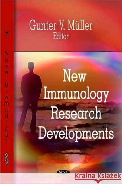 New Immunology Research Developments Roldolfo Delmonte 9781600217012 Nova Science Publishers Inc