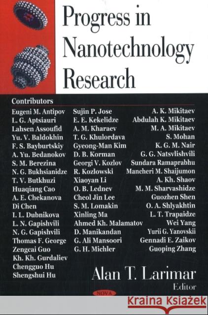 Progress in Nanotechnology Research Alan T Larimar 9781600217319 Nova Science Publishers Inc