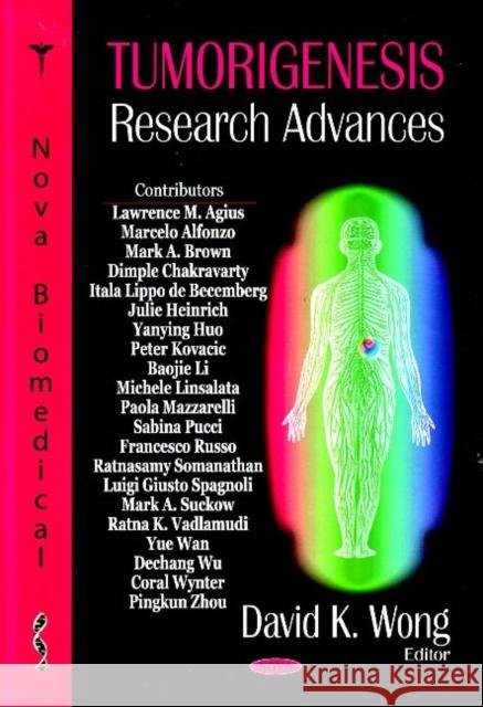 Tumorigenesis Research Advances David K Wong 9781600218170