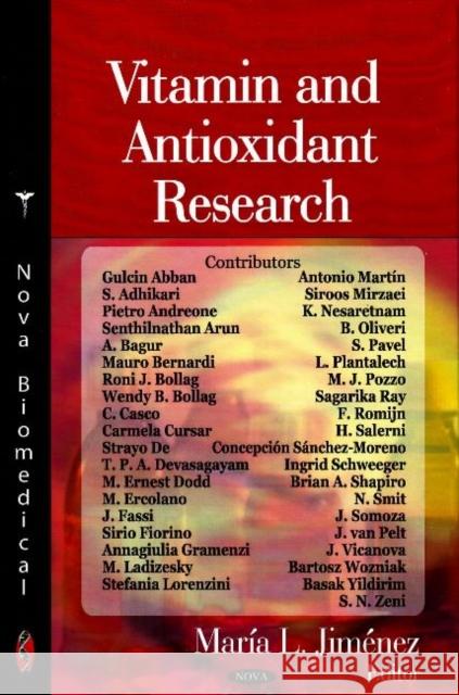 Vitamin & Antioxidant Research Maria L Jimenez 9781600218385