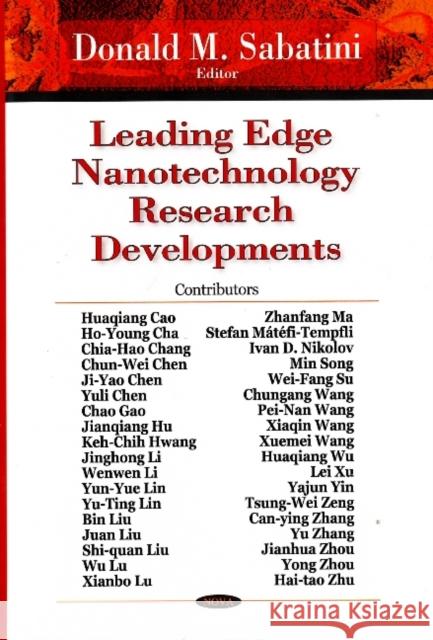 Leading Edge Nanotechnology Research Developments Donald M Sabatini 9781600219009 Nova Science Publishers Inc