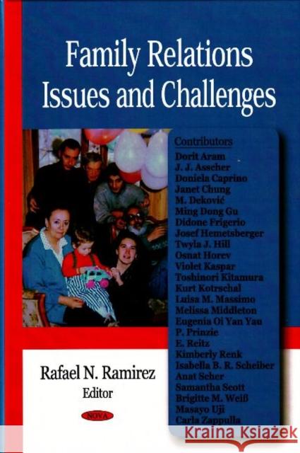 Family Relations Issues & Challenges Rafael N Ramirez 9781600219269 Nova Science Publishers Inc