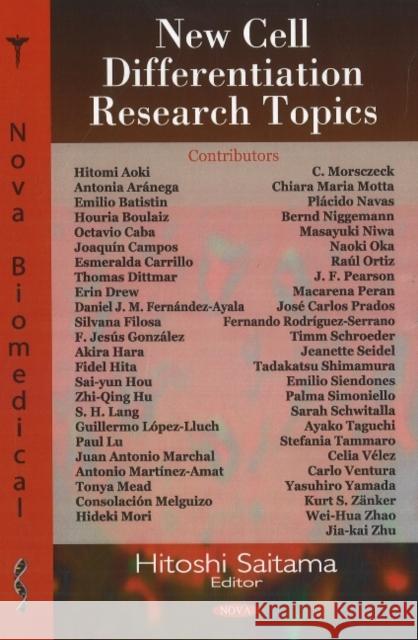 New Cell Differentiation Research Topics Hitoshi Saitama 9781600219375 Nova Science Publishers Inc
