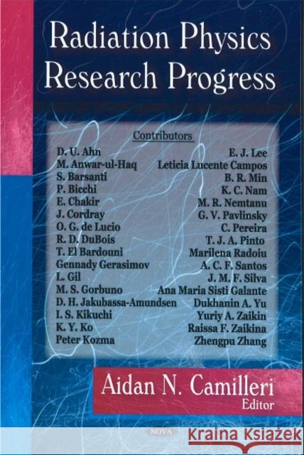 Radiation Physics Research Progress Aidan N Camilleri 9781600219887 Nova Science Publishers Inc