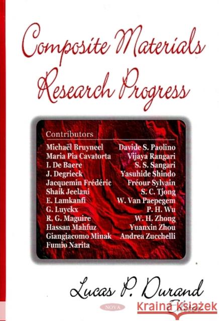 Composite Materials Research Progress Lucas P Durand 9781600219948 Nova Science Publishers Inc