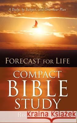 FORECAST FOR LIFE Compact Bible Study Ron Craycraft 9781600341335 Xulon Press