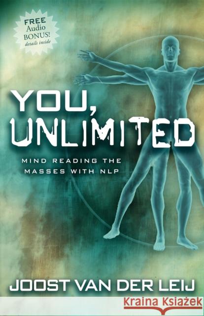 You, Unlimited: Mind Reading the Masses with Nlp Joost Va 9781600373572