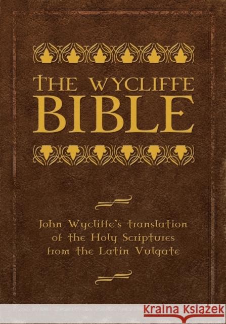 Wycliffe Bible-OE Wycliffe, John 9781600391033