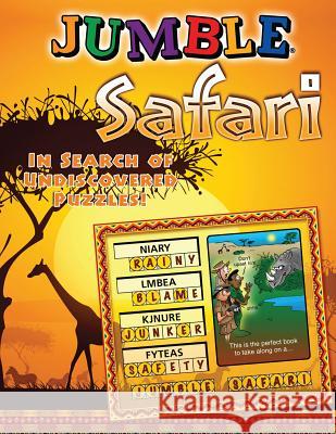 Jumble Safari: In Search of Undiscovered Puzzles! Tribune Media Services 9781600786754 Triumph Books (IL)